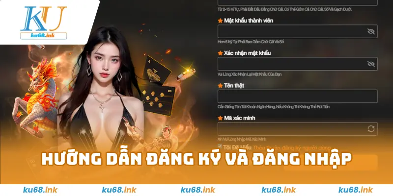 Trang Chủ 6 Hướng dẫn đăng ký và đăng nhập tại Ku68