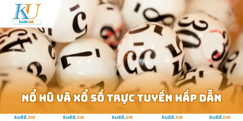 Trang Chủ 4 Game nổ hũ và xổ số trực tuyến đầy hấp dẫn